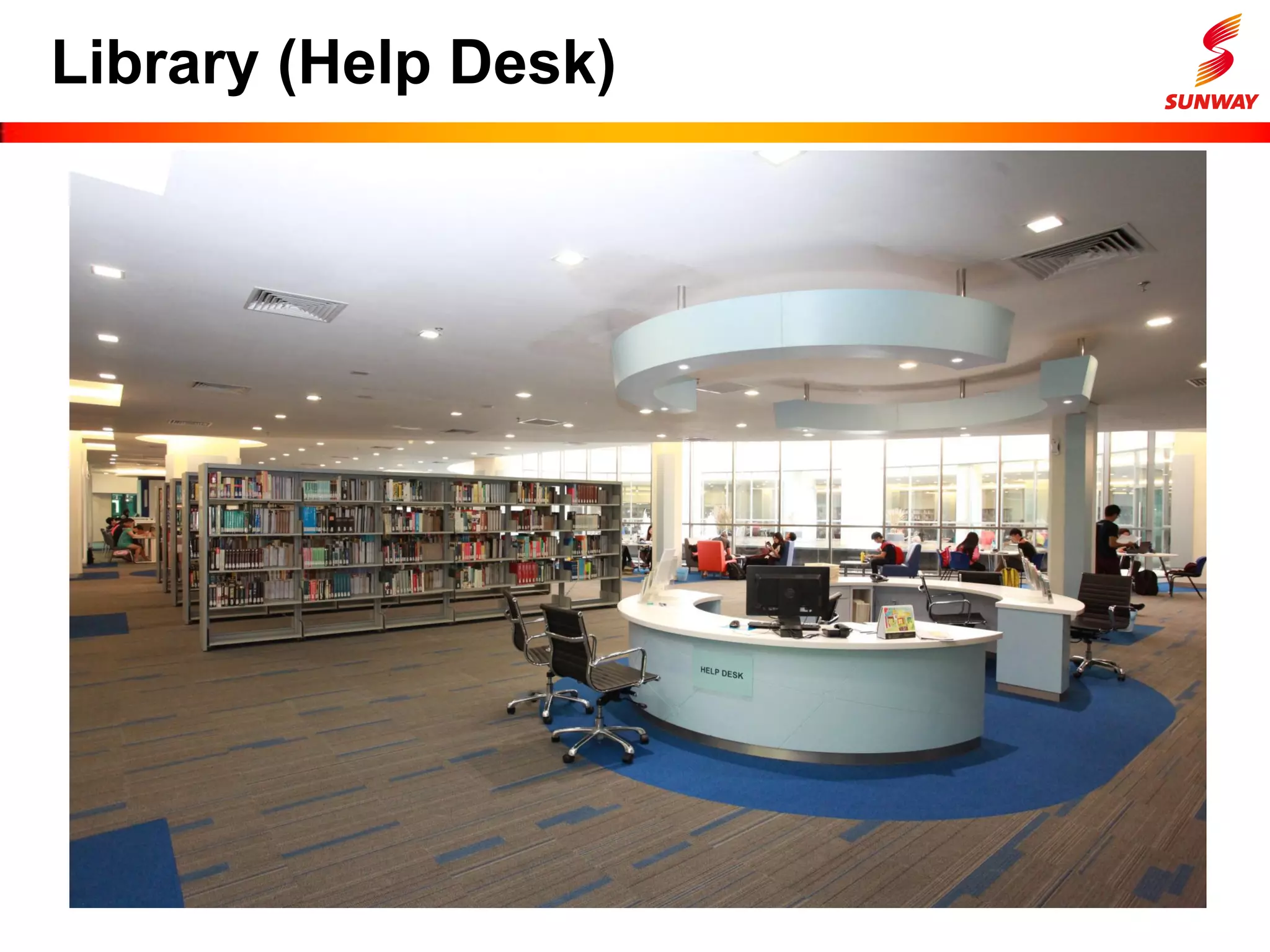 Library (Help Desk)
 