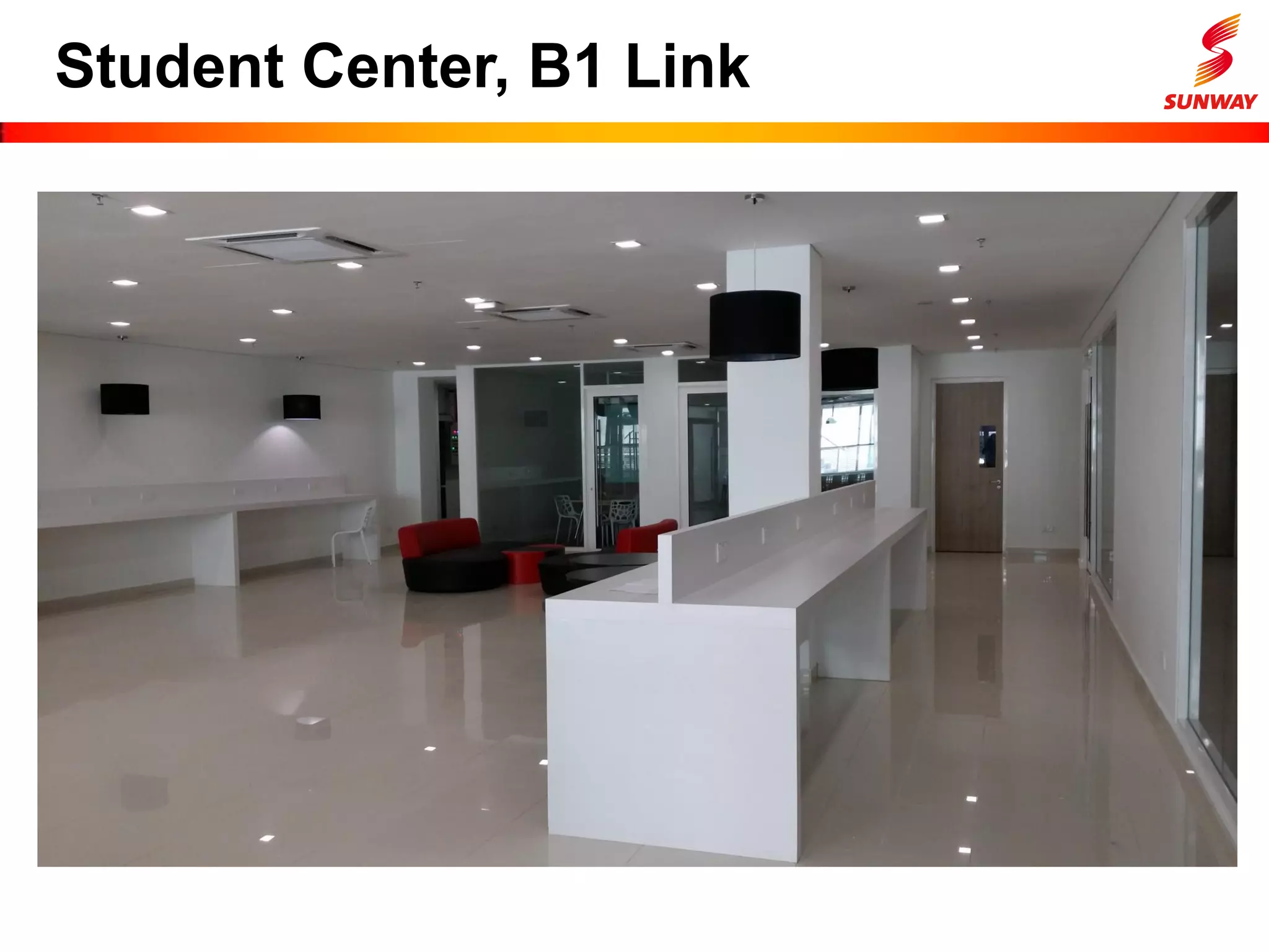 Student Center, B1 Link
 