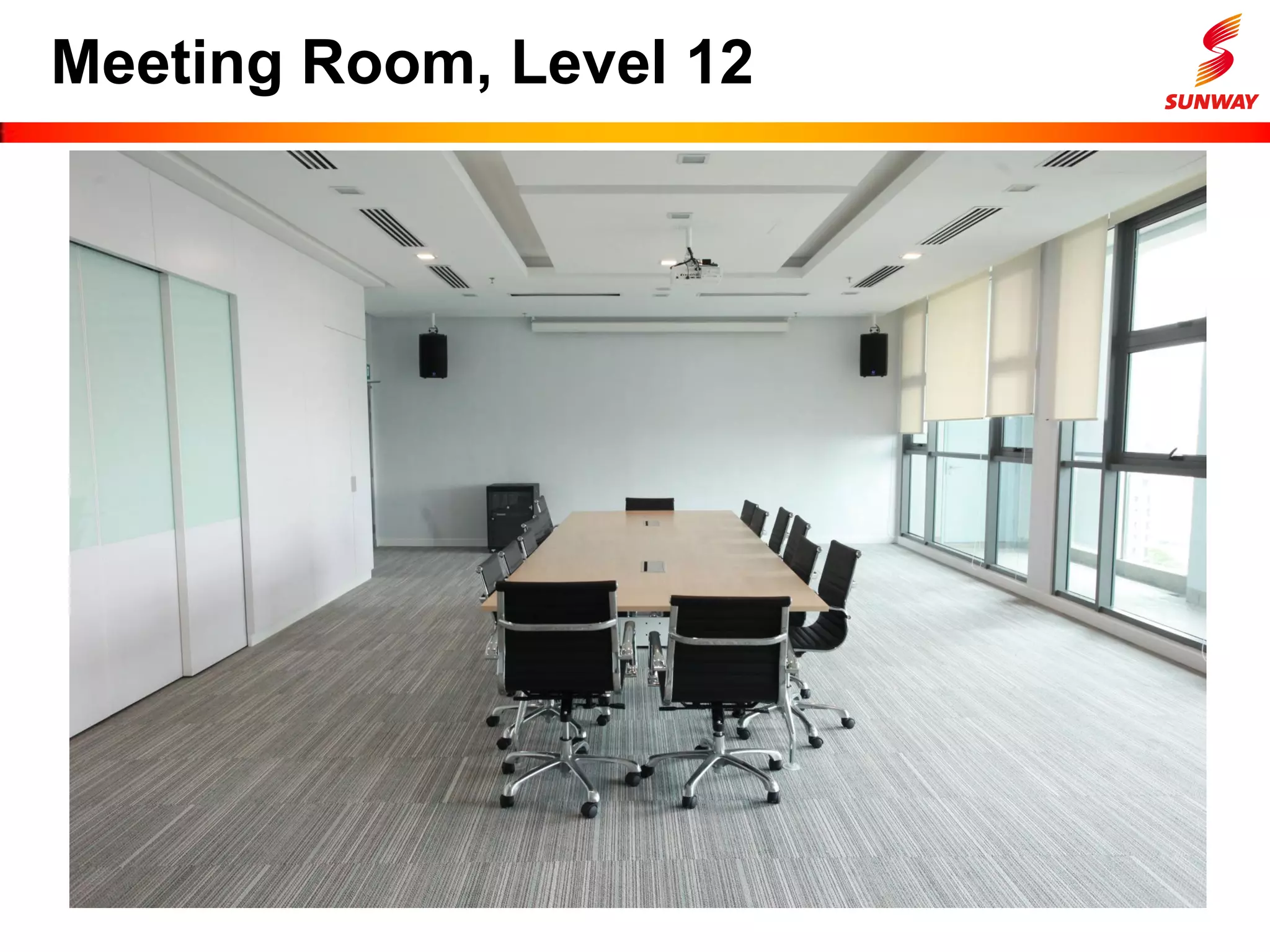 Meeting Room, Level 12
 