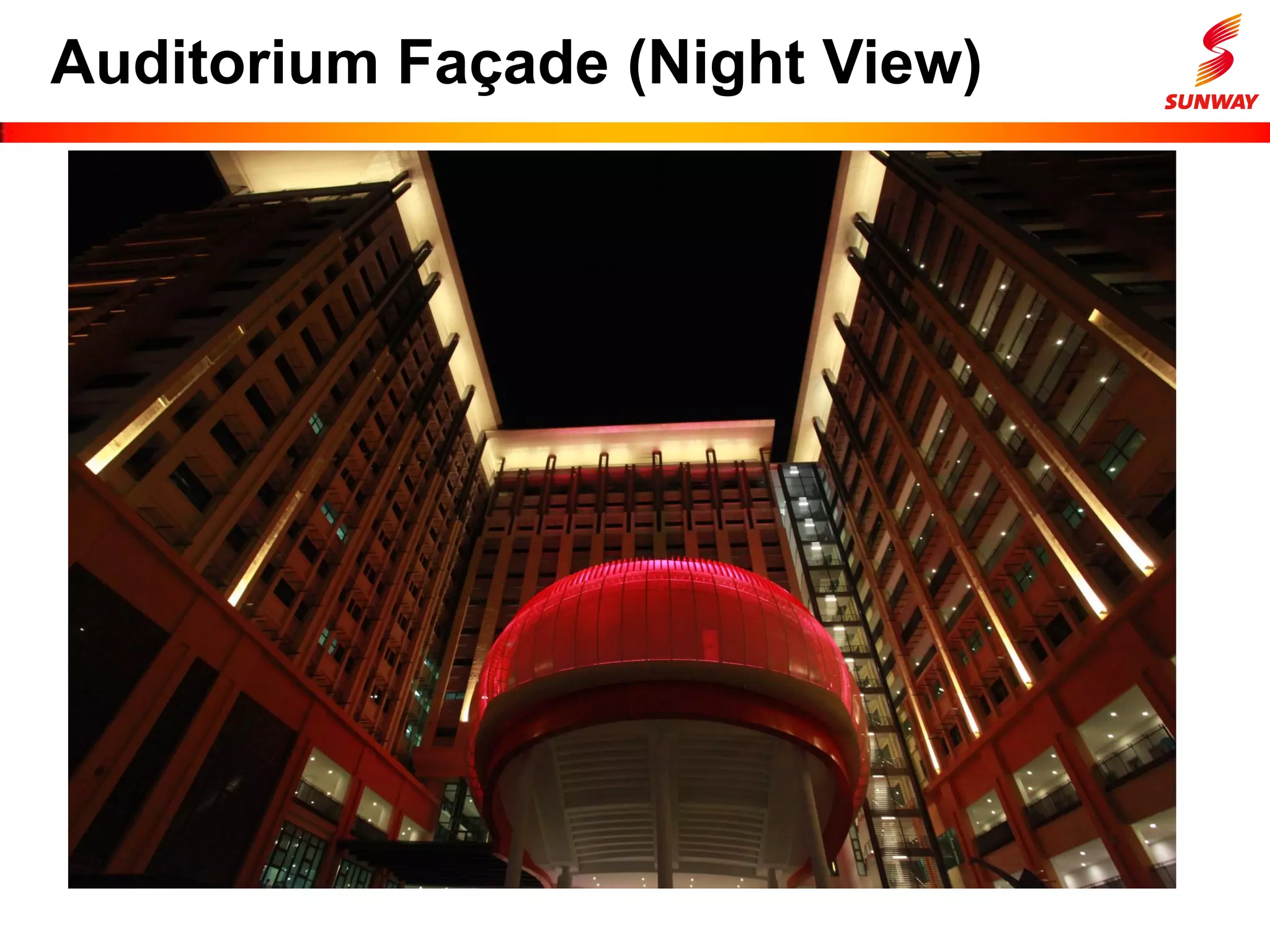 Auditorium Façade (Night View)
 