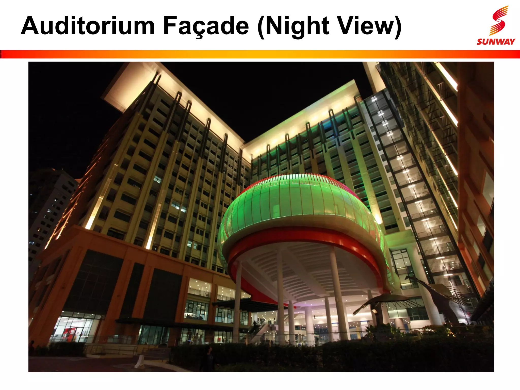 Auditorium Façade (Night View)
 