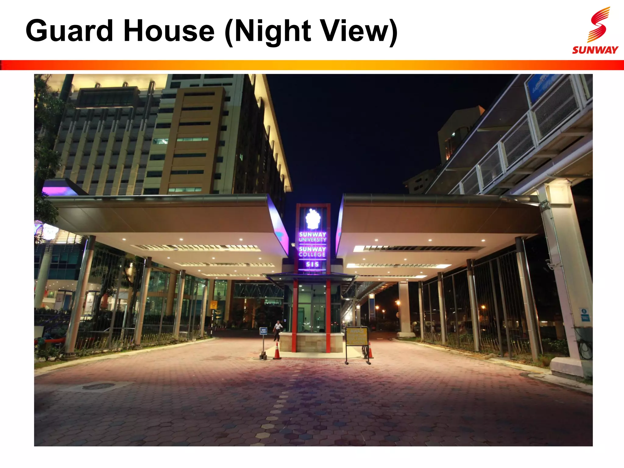 Guard House (Night View)
 