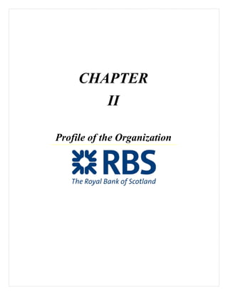 CHAPTER
II
Profile of the Organization
 