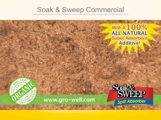 Soak & Sweep Commercial
 