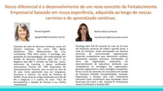 Nosso diferencial é o desenvolvimento de um novo conceito de Fortalecimento
Empresarial baseado em nossa experiência, adquirida ao longo de nossas
carreiras e de aprendizado contínuo.
Executiva da área de Recursos Humanos, atuou em
diversas empresas, tais como: CBC, Baxter
Healthcare, Distr. Medicamentos Sta Cruz,
Lion/Sotreq, TRW, entre outras, é psicóloga, pós-
graduada em psicopedagogia, com especialização em
Gestão de Recursos Humanos pela FGV e em
Negócios pela BSP. É membro da SLAC-Soc. Latino-
Americana de Coaching e possui certificação
internacional Thomas Intl.- PPA. Especialista em
Desenvolvimento Humano, atua na área há mais de
25 anos. Como palestrante atua em Congressos,
Encontros e Eventos. Faz parte da Diretoria da
AGERH. Possui diversos artigos publicados em sites de
RH e Negócios e é autora do Livro- “Faça do
Recrutamento e Seleção de Pessoas o seu melhor
investimento”.
Áurea Grigoletti
agrigoletti@e1conceito.com.br
Psicóloga pela PUC-SP, atuando há mais de 25 anos
em empresas nacionais de médio e grande porte, e
rede de franquias, tendo participação em diversos
processos de reestruturação organizacional,
adquirido competências para administrar conflitos,
desenvolver equipes, promover intervenções no
clima das organizações. Especialista em
desenvolvimento de executivos, alinhando suas
competências às estratégias das organizações,
gerando engajamento e maior vantagem competitiva.
Possui cursos de extensão em Consultoria em Gestão
de Empresas COGEAE; Competitividade: Inovação,
Organização e Pessoas pela FGV; Professional
Executive Coach Certification pela Sociedade Latino
Americana de Coach e IAC. Analista PI, Professional
Assess Certification e Analista DISC
Marília Neves da Rocha
marilianrocha@e1conceito.com.br
 