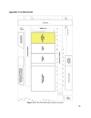 52
Appendix I (Architectural)
Figure A1-1. Site Plan Showing Property Location
 