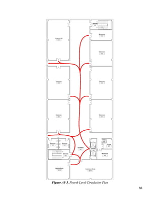 56
Figure A1-5. Fourth Level Circulation Plan
 