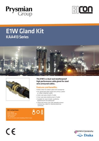 E1W Brass Cable Glands - Prysmian KAA413 BICC BICON | PDF