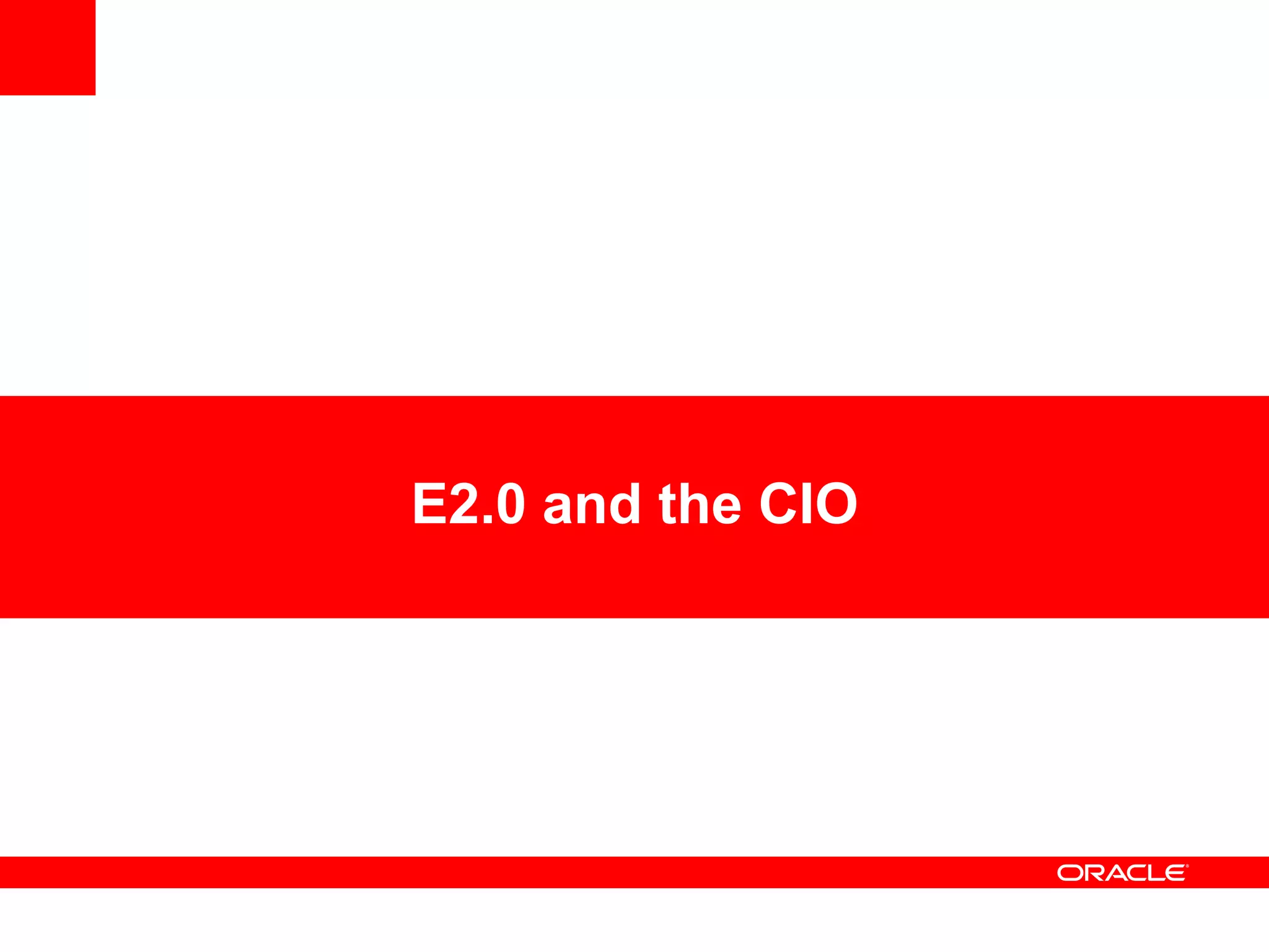 E2.0 and the CIO
 