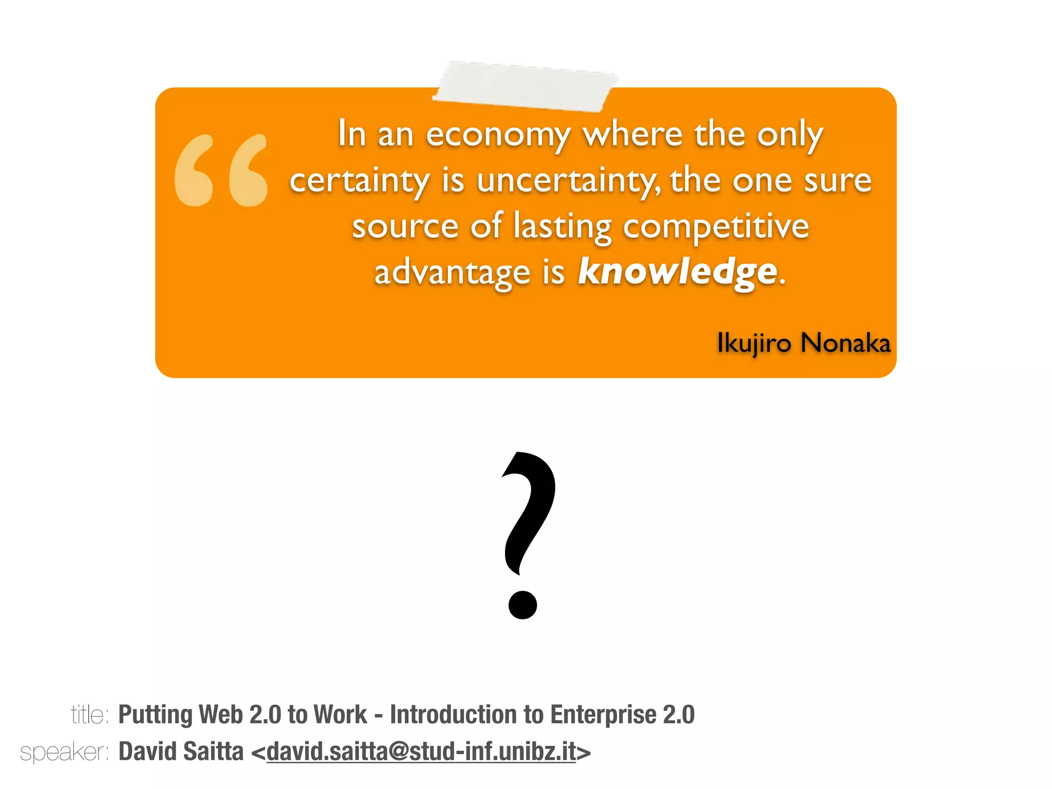 Introduction to Enterprise 2.0