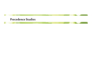 PrecedenceStudies
 