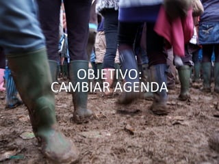 OBJETIVO:	
  	
  
                    CAMBIAR	
  AGENDA	
  



©	
  stevec77	
  
 