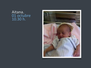 Aitana.	
  	
  
01	
  octubre	
  	
  
10.30	
  h.	
  
 