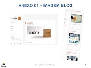 Copyright Fábrica de Startups 7
ANEXO 01 – IMAGEM BLOG
 