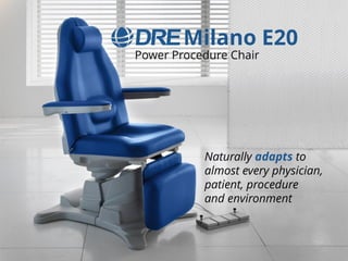 Dre Raft Chair The DRE Milano E20 Power Procedure Chair: Engineering with Elegance | PDF