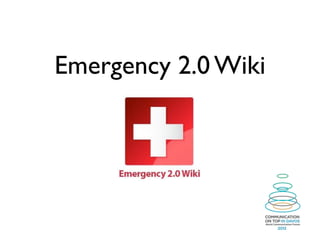 Emergency 2.0 Wiki
 