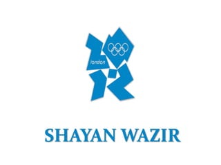 SHAYAN WAZIR
 