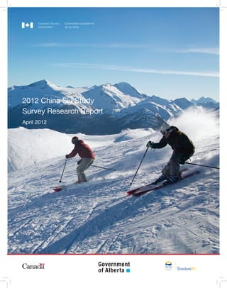 2012 China Ski Study
Survey Research Report
April 2012
 