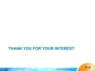 THANK YOU FOR YOUR INTEREST
 