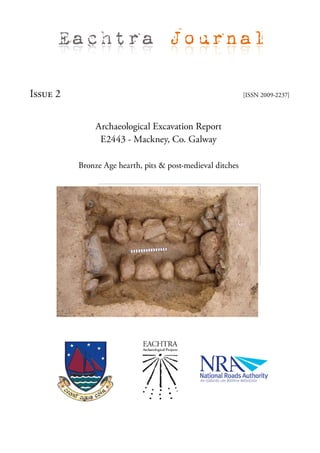 Archaeological Excavation Report - E2443 Mackney, Co. Galway Slide 1