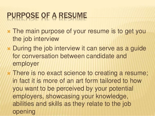 essential elements of resume writing what is the purpose of a resume
