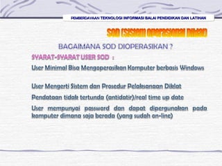 PEMBERDAYAANPEMBERDAYAAN TEKNOLOGI INFORMASI BALAI PENDIDIKAN DAN LATIHANTEKNOLOGI INFORMASI BALAI PENDIDIKAN DAN LATIHANPEMBERDAYAANPEMBERDAYAAN TEKNOLOGI INFORMASI BALAI PENDIDIKAN DAN LATIHANTEKNOLOGI INFORMASI BALAI PENDIDIKAN DAN LATIHAN
 