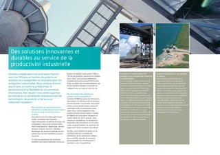 Siemens compte parmi les principaux fournis-
seurs de l’Afrique en matière de produits et
solutions éco-compatibles et innovants pour les
entreprises industrielles. Nous mettons tout en
œuvre pour accroître la productivité, la
performance et la flexibilité de vos processus
d’entreprise. Nos atouts ? Une solide expertise
du marché et un portefeuille impressionnant de
technologies, de produits et de services
industriels novateurs.
Des solutions qui garantissent aux
industries la productivité à court terme
et tout au long du cycle de vie du
produit
De la pharmacie à la sidérurgie et aux
mines, en passant par le papier,
l’agro-alimentaire, le pétrole et le gaz, les
cimenteries, l’eau et les services indus-
triels (maintenance, dépannage, remote
services, mise en service) : Siemens
développe des solutions globales et évo-
lutives pour de très nombreux secteurs
d’activité.
En tant que partenaire de confiance,
Siemens vous aide à optimiser continuel-
lement la fiabilité, la sécurité et l'effica-
cité de vos produits, processus et installa-
tions. Ainsi, vous pouvez augmenter
sensiblement votre productivité et amé-
liorer vos délais de commercialisation par
le biais de technologies innovantes et
intégrées tout au long du cycle de vie.
Des formations de qualité pour
garantir votre compétitivité
Siemens SITRAIN propose les formations
nécessaires à l’utilisation des techniques
d’automatisation industrielle, d’entraîne-
ments ou encore de motion control et
machines-outils à commande numé-
rique. Nous créons également des
centres proches de nos clients, comme
en Algérie où nous avons inauguré un
centre Sitrain en 2013. Jeunes, dyna-
miques et compétents, les formateurs
dispensent des formations sur les auto-
mates programmables, les systèmes de
supervision et les variateurs de vitesse.
De plus, nous mettons en place sur le
continent africain un réseau de
distribution et de partenaires intégra-
teurs certifiés, garants de solutions
personnalisées qui contribueront à
améliorer votre compétitivité.
Des solutions innovantes et
durables au service de la
productivité industrielle
Extension et modernisation du
broyage et du transport de ciment en
Guinée Conakry
Les Ciments de Guinée, faisant partie
du géant cimentier Holcim, approvi-
sionnent le marché guinéen en ciment
depuis la cimenterie de Sofonia, qui
dispose d’une capacité annuelle de
300 000 tonnes. La société belge
Technord, intégrateur partenaire offi-
ciel de Siemens certifié au plus haut ni-
veau, y a intégré une solution système
complète. Les installations existantes
du broyage et du transport du ciment
ont été remises à niveau et actualisées.
Technord a installé pour la partie
du processus gestion une solution de
Siemens de toute dernière génération
(plc Simatic S7-400 et Scada WinCC)
qui assure une fiabilité inégalée.
Approvisionnement en eau potable
au Ghana
L’eau potable consommée par la
population d’Accra, la capitale du
Ghana, provient en grande partie de
stations de pompage. Pour garantir
l’approvisionnement et faire face aux
besoins croissants en eau, les pouvoirs
publics ont entamé en 2012 la moder-
nisation et l’extension des installations
existantes et fait construire une
nouvelle station. Siemens a pris en
charge toute la gestion de projet, la
livraison des composants électriques et
la mise en service des stations,
contribuant ainsi à dynamiser le
développement de la région.
 