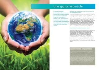 En plus des solutions
technologiques innovantes de
premier plan, Siemens s’engage
pour une croissance durable,
intègre et responsable en
Afrique. Aussi, nous proposons
à nos clients de répondre avec
eux à leurs déﬁs technologiques
tout en proposant une approche
ou des services à forte valeur
ajoutée.
Développer des compétences locales pour assurer un ser-
vice de proximité durable
La formation et le développement des compétences locales est
au cœur de nos préoccupations. A travers nos différents
centres d’expertise, nous proposons des formations de pointe
sur l’ensemble de notre gamme de produits, non seulement à
nos clients mais aussi à nos partenaires locaux. A Alger par
exemple, Siemens propose depuis l’inauguration de son centre
de formation Sitrain en 2013, des formations destinées au
monde professionnel. Dans ce centre composé d'une équipe
jeune et dynamique, les formateurs dispensent des cours sur
toute la gamme des produits destinés au monde industriel
ainsi que de nombreuses autres formations spéciﬁques.
Investir dans la formation, c’est assurer l’avenir.
Nous voulons également investir dans le futur en soutenant la
formation des jeunes ingénieurs africains par le biais de
bourses d’études mais également de partenariats avec les
universités telles que l’Université des Sciences et des
Technologies en Algérie ou encore l’Institut National
Polytechnique Félix Houphouët–Boigny en Côte d’Ivoire.
Au-delà de la formation, notre objectif est de créer un pont
entre l’université et l’entreprise aﬁn de faciliter l’insertion des
jeunes dans le monde du travail à travers, entre autres, la
réalisation de projets de ﬁn d’étude concrets au sein de sociétés
locales.
La formation universitaire, un partenariat gagnant/
gagnant sur le long terme pour l’INP-HB et Siemens
L’Institut National Polytechnique Félix Houphouët-Boigny
(INP-HB) et Siemens ont signé au printemps 2015 un contrat
de collaboration. L’objectif est de développer les
compétences des professeurs et des étudiants ingénieurs à
travers des formations de haut vol en automatisation
industrielle et en techniques de l’énergie. Les salles de classe
équipées en matériel didactique « Siemens » ont été inaugu-
rées en janvier 2016. La formation et le développement des
compétences locales est au cœur des préoccupations de
Siemens qui œuvre pour une industrialisation durable en
Afrique de l’Ouest et Centrale en formant aujourd’hui en
Afrique, les futurs leaders industriels du continent.
Une approche durable
 