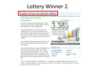Lottery Winner 2. 