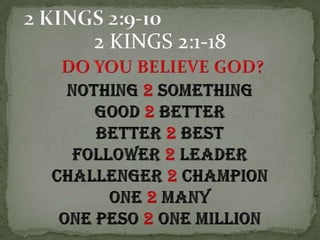 2 KINGS 2:1-18
 