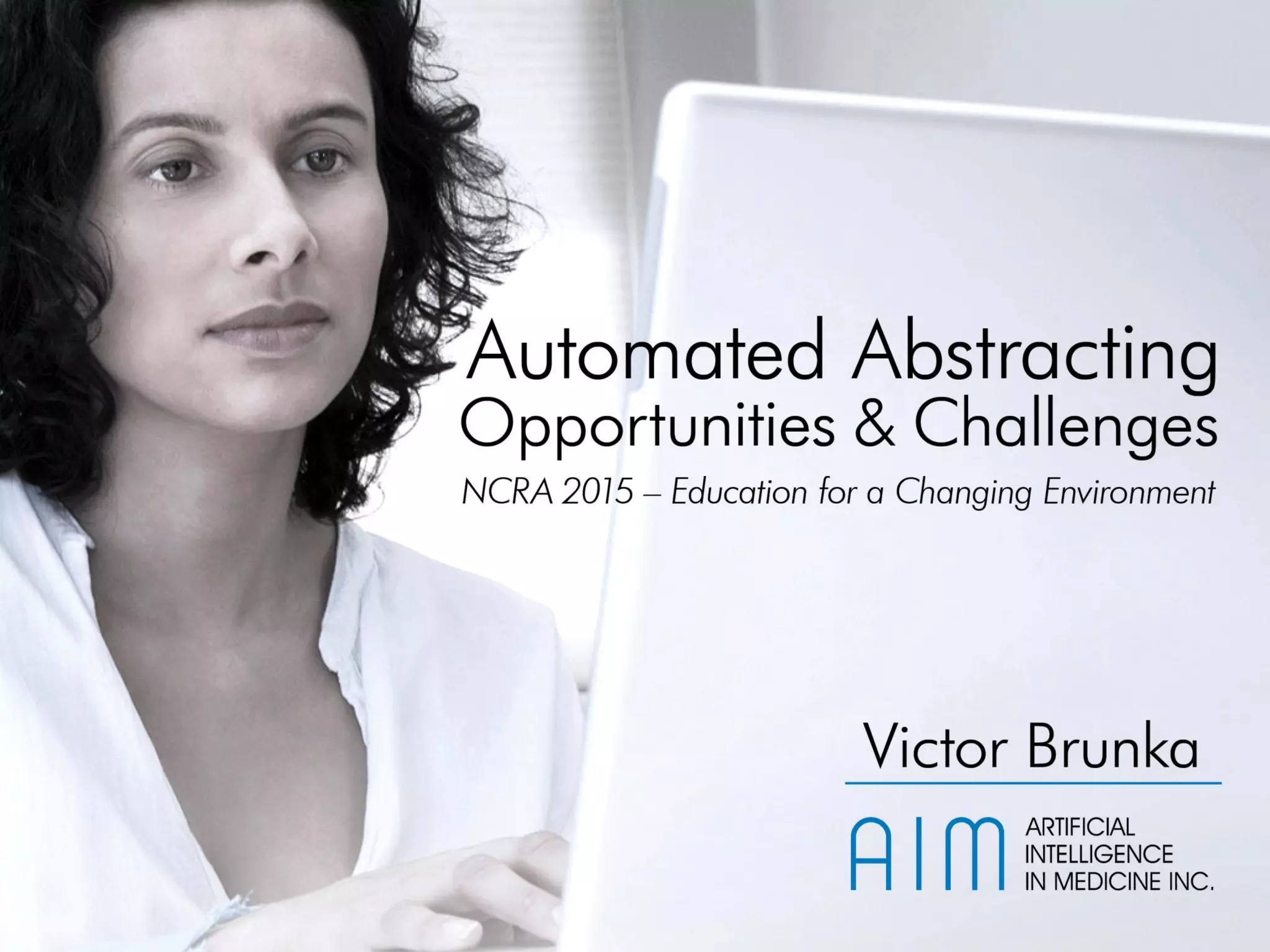 Automated Abstracting NCRA San Antonio 2015 PPT