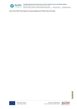 Page30of67
some time after the program to assess application of learning on the job.
 