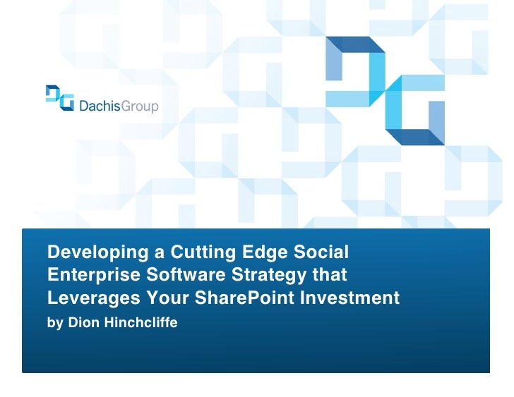 Developing a Cutting Edge Social Enterprise Software Strategy that Le…