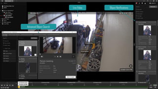 Live Video Object Notifications
Advanced Object Search
 