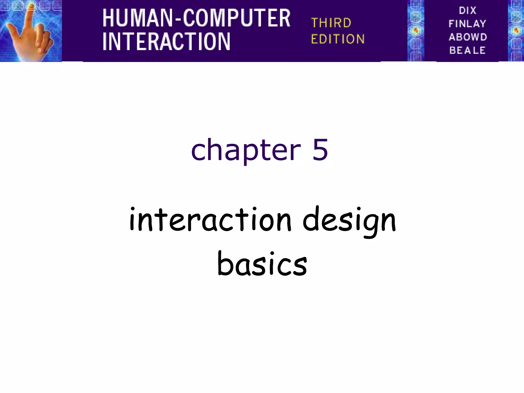 chapter 5 interaction design basics 