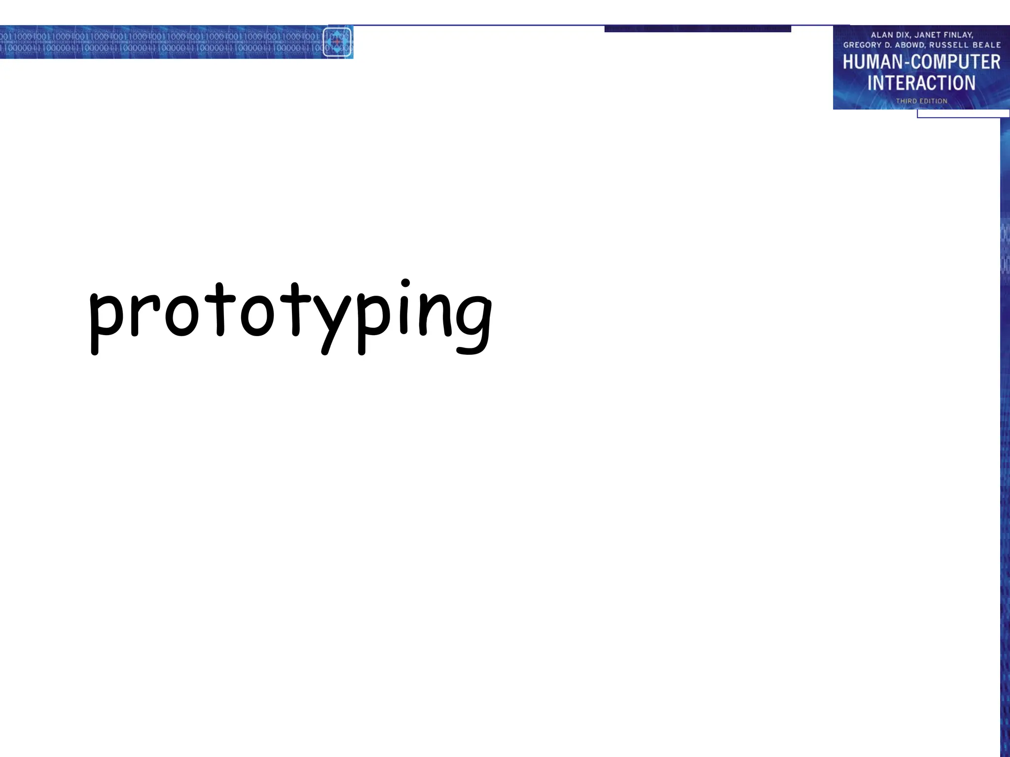 prototyping
 