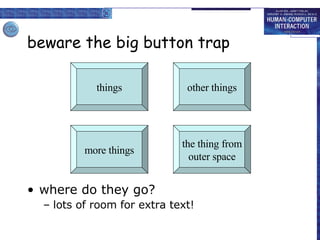 beware the big button trap where do they go? lots of room for extra text! things the thing from outer space more things other things 