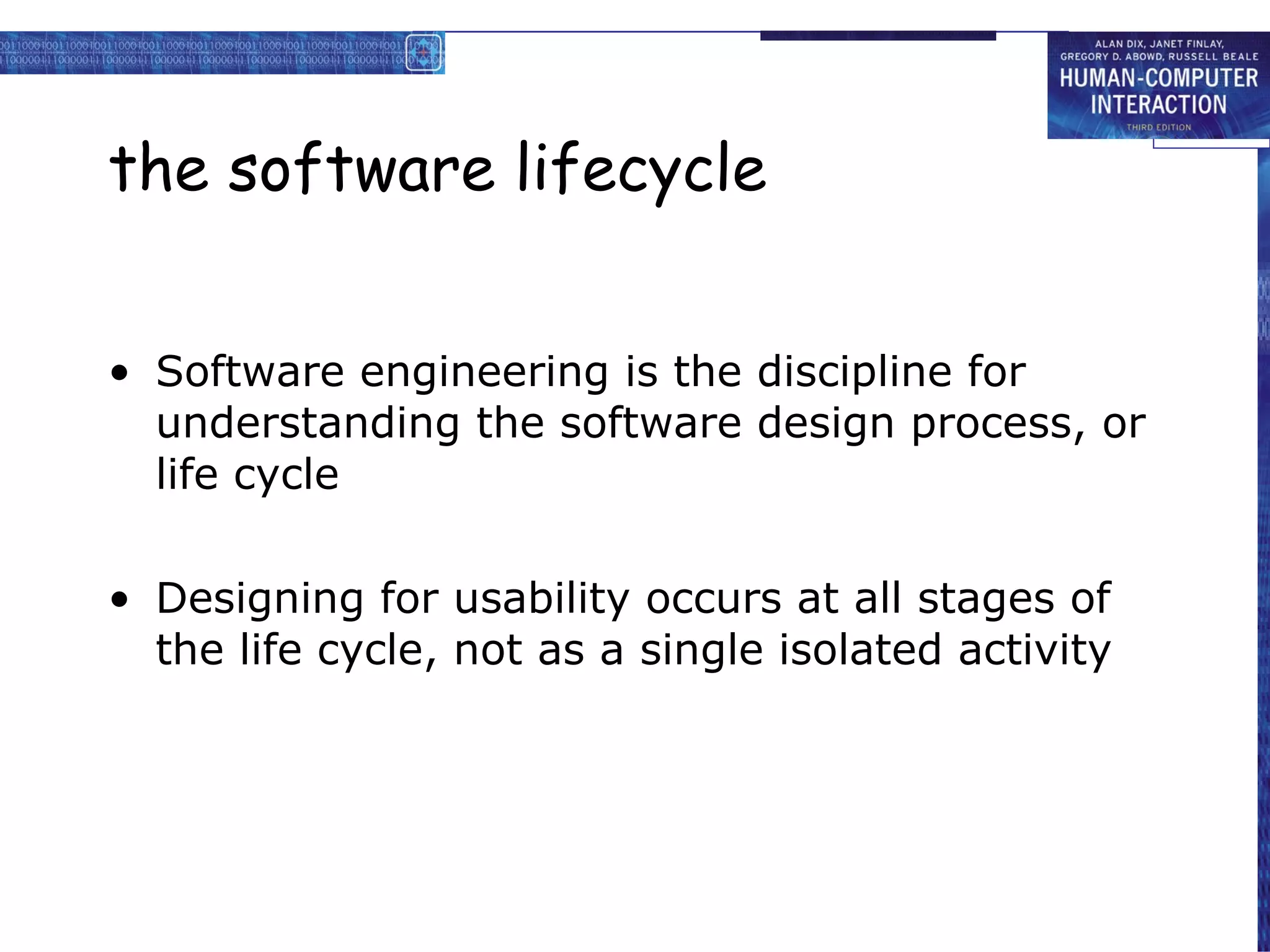 HCI 3e - Ch 6: HCI in the software process | PPT