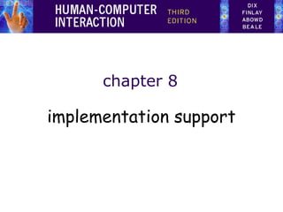 chapter 8

implementation support

 