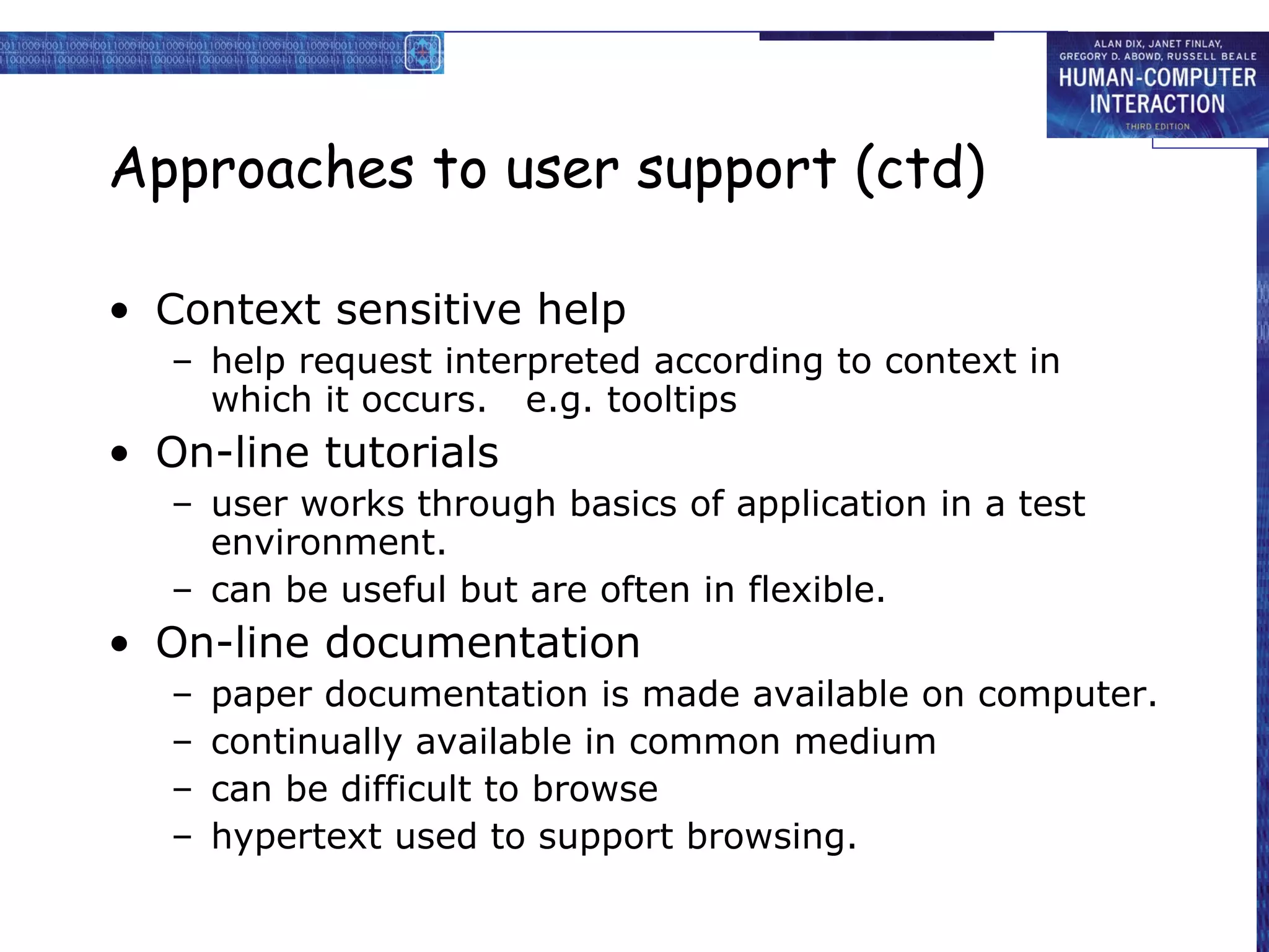 HCI 3e - Ch 11: User support | PPT | IT and Internet Support | Internet