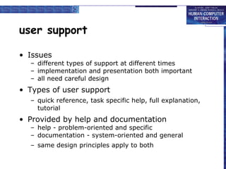 User Support Methods HCI 3e - Ch 11: User support | PPT