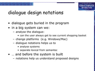 HCI 3e - Ch 16: Dialogue notations and design | PPT