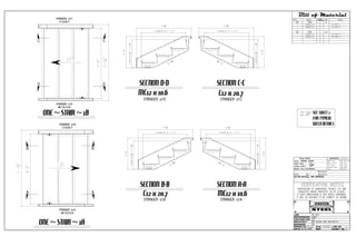 Foster
JOB:
REFERENCES:
CONTRACTOR:
ARCHITECT:
ENGINEER:
DRAWN BY: JOB NO.
DATE: SHEET NO.REF:
000Fosterchk:
Bill of Material
ONE ~ STAIR ~ 1A
SECTION A-ASECTION B-B
ONE ~ STAIR ~ 1B
SECTION C-CSECTION D-D
C12 x 20.7
C12 x 20.7 MC12 x 10.6
MC12 x 10.6
SEE SHEET 2
FOR TYPICAL
WELD DETAILS
 