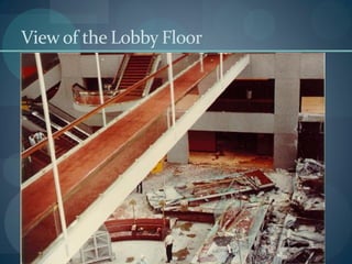 Viewof the Lobby Floor
 