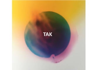 TAK
 