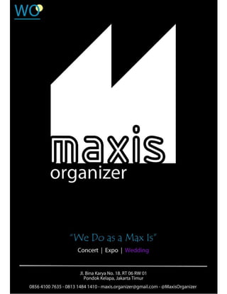 MAXIS WO - Company Profile