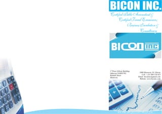 BICON INC.
Certified Public Accountant &
Certified Fraud Examiners;
Business Incubation &
1000 Monrovia 10, Liberia
Cell: +231 886 519 925
Email: biconinc@gmail.com
Website: www.biconic.com
1 Floor Gibson Building
Adjacent SAMSUNG
Randall Street
Monrovia
stst
We The Professionals Await You...
ConsultancyConsultancy
 