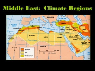 Middle East: Climate Regions
 