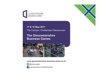160828 - The Gloucestershire Business Games 2017