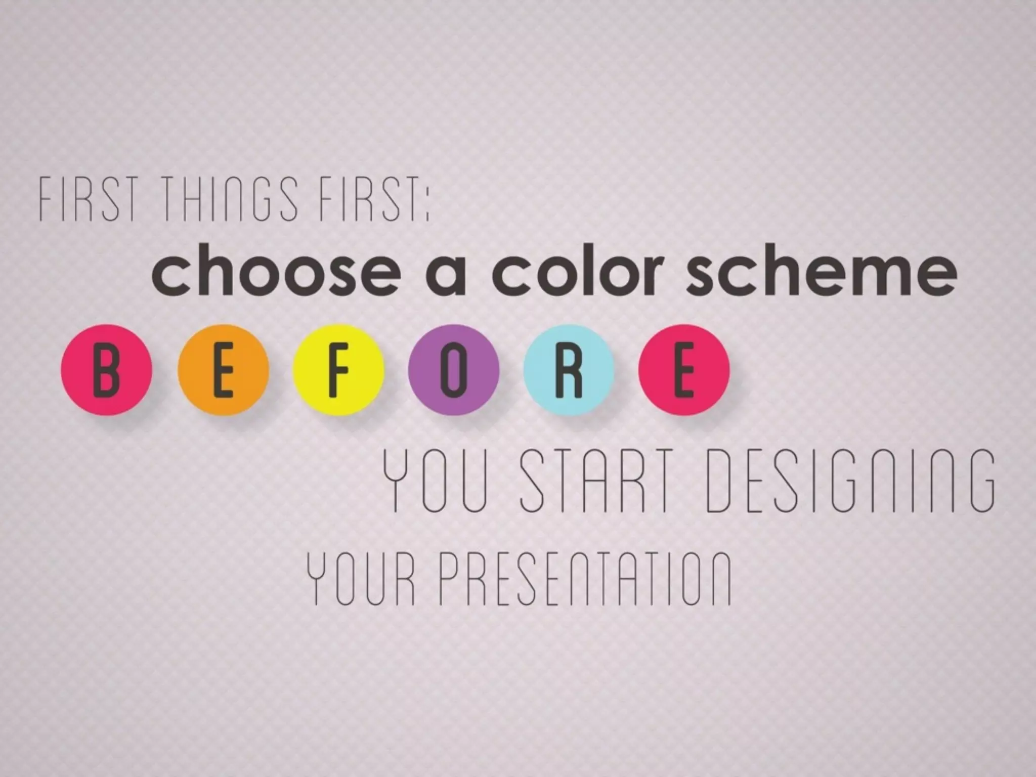 How to Use Color Wisely